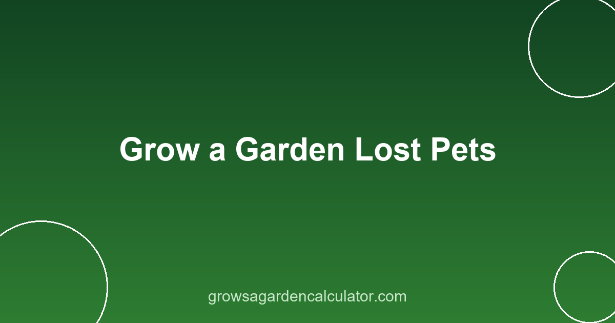 Grow a Garden Lost Pets 2 Missing pet inventory troubleshooting in Grow a Garden