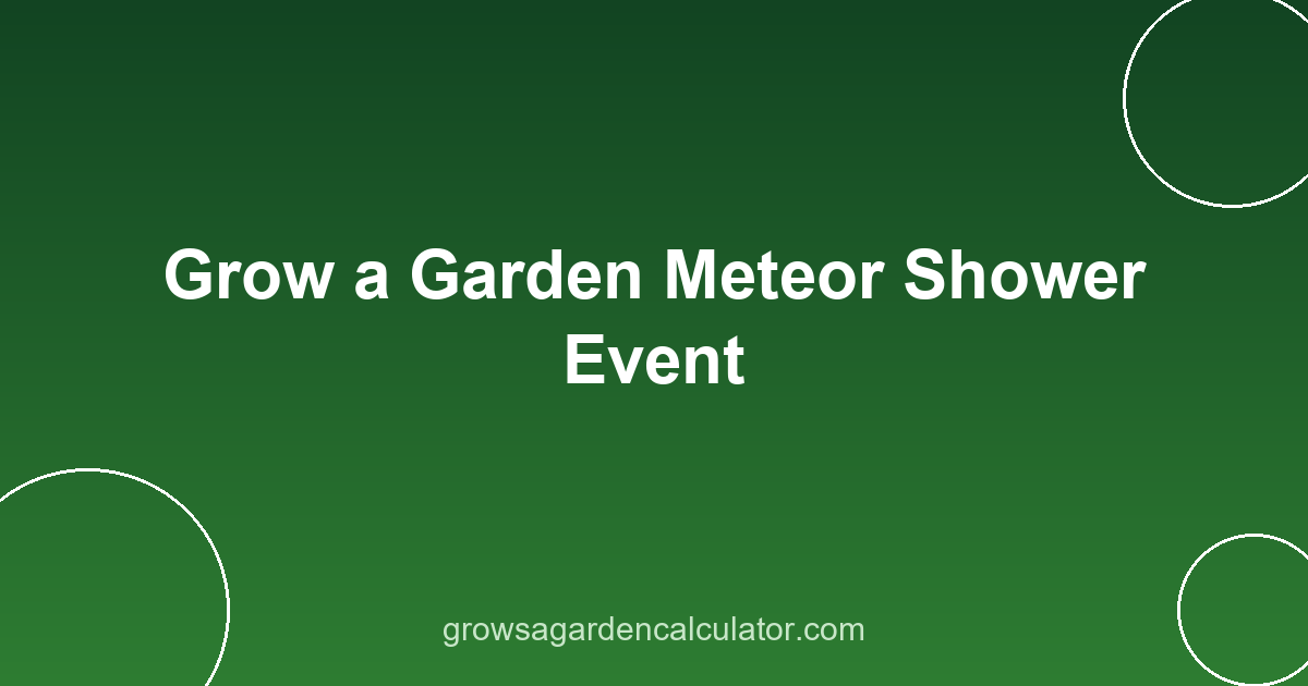 Grow a Garden Meteor Shower Event 2 Meteor Shower striking Grow a Garden crops at night