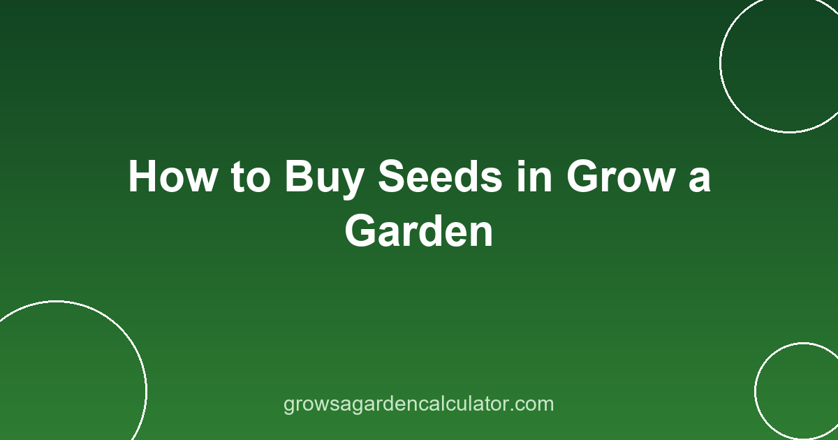 How to Buy Seeds in Grow a Garden 2 Player buying seeds at Sam's Shop in Grow a Garden